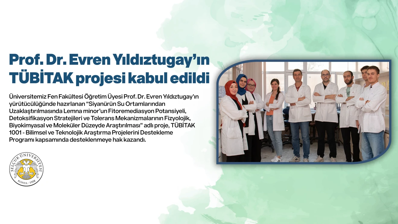 Prof. Dr. Evren Yıldıztugay’ın TÜBİTAK projesi kabul edildi